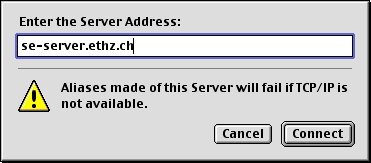 Type 'se-server.ethz.ch' as server IP address - (MacOS Classic)